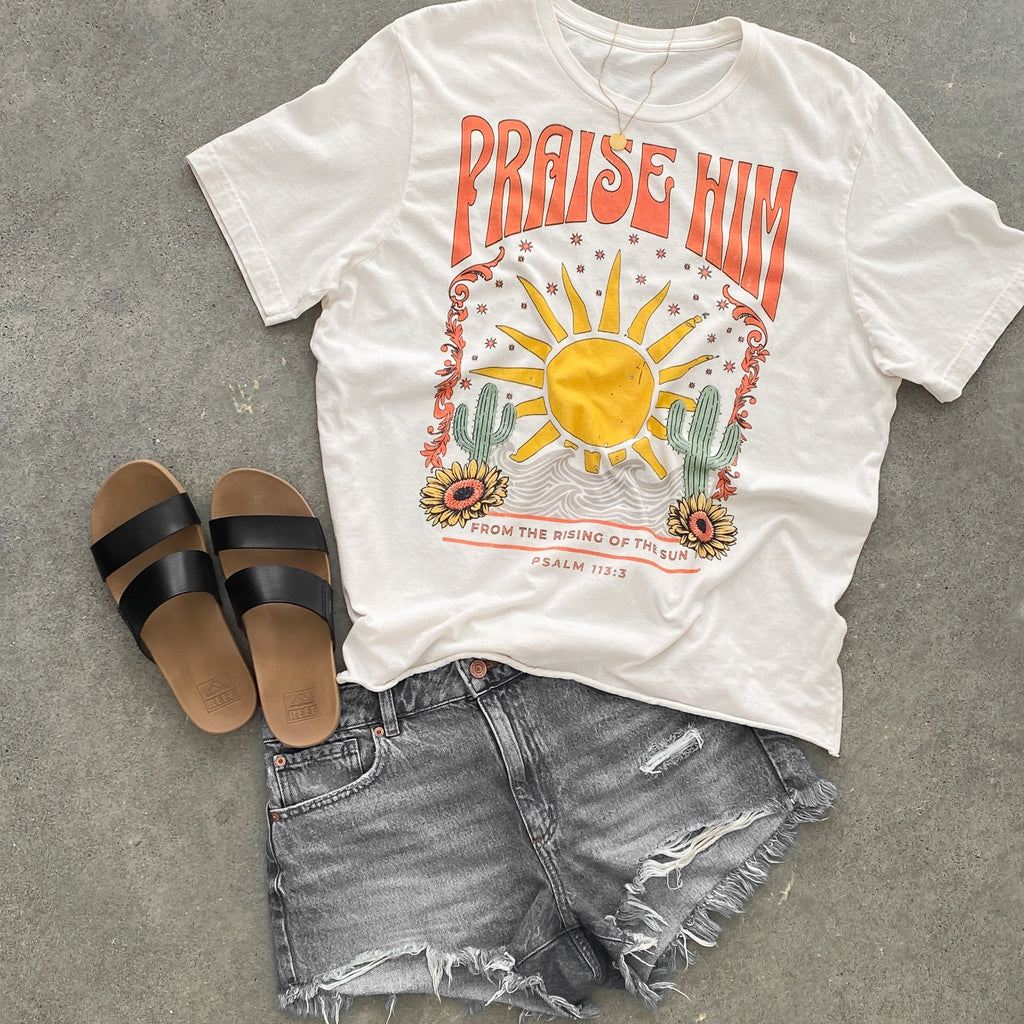 *Praise Him Tee*